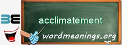 WordMeaning blackboard for acclimatement